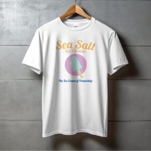 Sea Salt Ice Cream The Ice Cream of Friendship T-Shirt